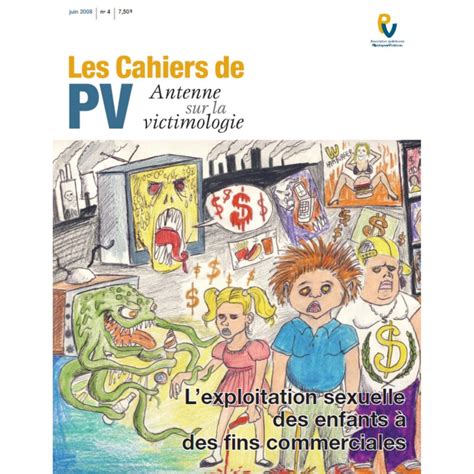 Lexploitation Sexuelle Des Enfants à Des Fins Commerciales Aqpv Ca