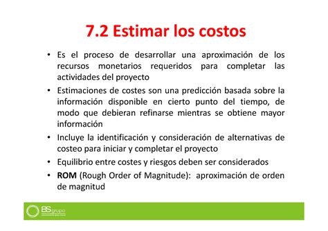 7 2 Estimacion De Costos 7 Estimar Los Costos Es El Proceso De