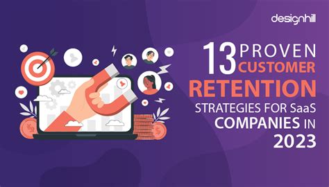 13 Proven Customer Retention Strategies For SaaS Companies In 2023