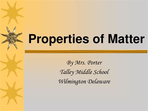 Ppt Properties Of Matter Powerpoint Presentation Free Download Id9540877