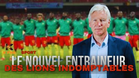 Qui Est Marc Brys Le Nouvel Entraineur Des Lions Indomptables Du