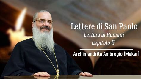 Lettere Di San Paolo Lettera Ai Romani Capitolo Archimandrita