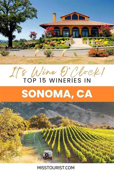 Its Wine Oclock Top 15 Most Beautiful Wineries In Sonoma In 2024