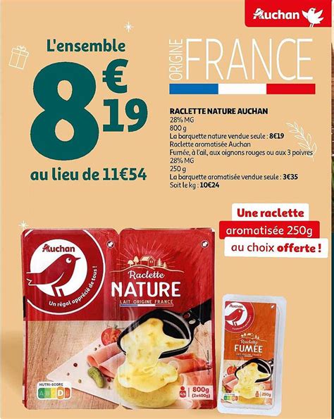 Promo Raclette Nature Auchan Chez Auchan Icatalogue Fr