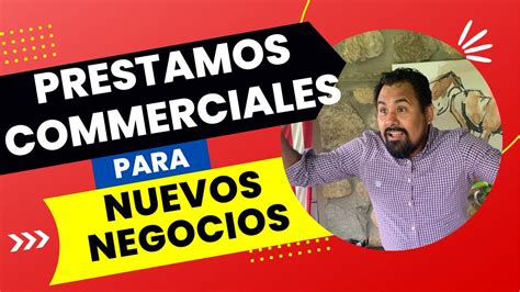 Como Conseguir Prestamos Para Tu Negocio Youtube