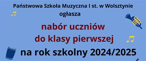 Rekrutacja na rok 2024 2025 Państwowa Szkoła Muzyczna I stopnia im I