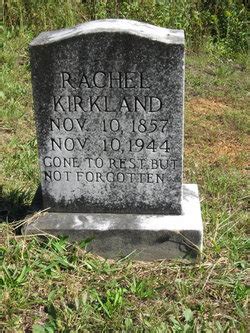 Rachel Blanton Kirkland 1857 1944 Find a Grave äreminne