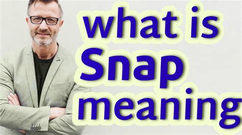Snappy Meaning