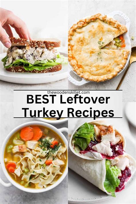 7 Top Leftover Turkey Recipes The Wooden Skillet