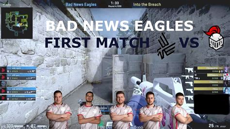 Bad News Eagles First Match Vs Into The Breach Esea Cash Cup