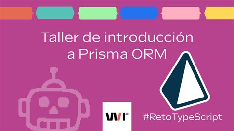 Github Webreactiva Devsworkshop Prisma Taller De Introducción A