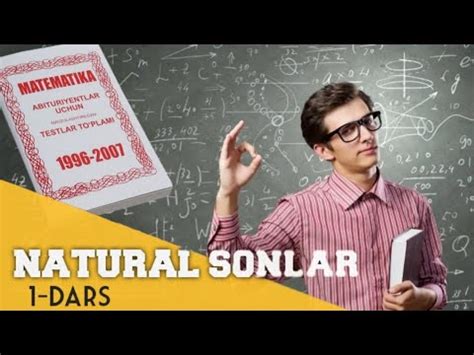 MATEMATIKA NATURAL SONLAR 1 DARS YouTube