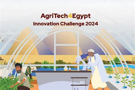 2024 Egypt Agritech Innovation Challenge For Early Stage Agritech