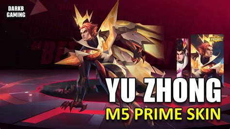 Yu Zhong M5 Prime Skin First Look Mobile Legends YouTube