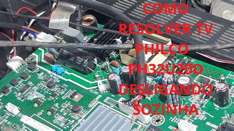 Como Resolver Tv Philco Ph U D Desligando Sozinha Youtube