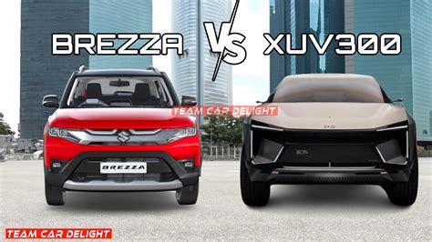 Mahindra Xuv Facelift Vs Maruti Brezza Does Brezza Has Enough