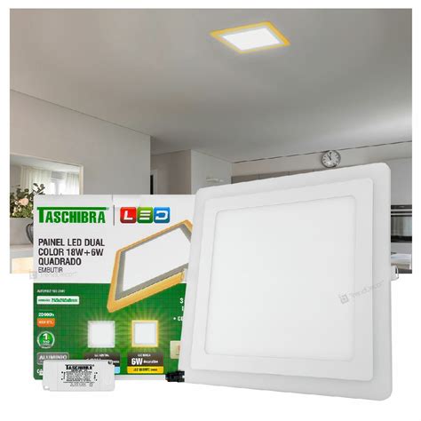 Painel LED Taschibra Dual Color 18W 6W Quadrado Embutir Shopee Brasil