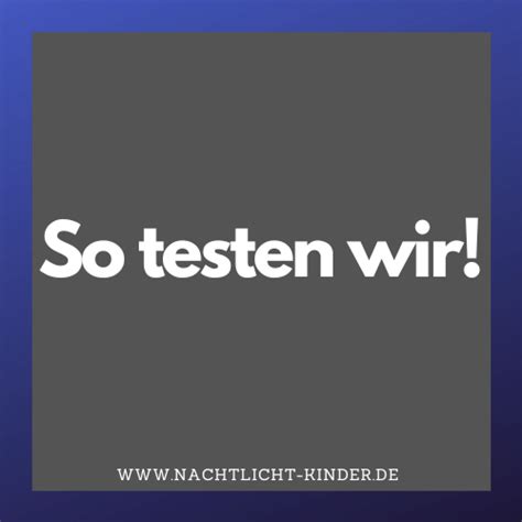 Hinter Den Kulissen So Kommen Unsere Test Zustande