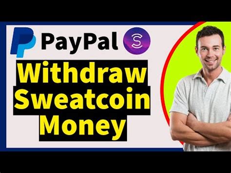 How To Withdraw Sweatcoin Money To Paypal New Update Youtube