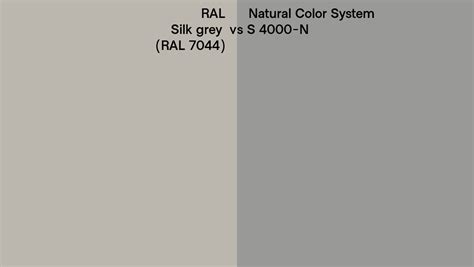 Ral Silk Grey Ral 7044 Vs Natural Color System S 4000 N Side By Side