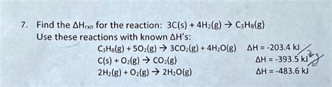 Solved 7 Find The Δhrxn For The Reaction 3cs 4hg → Chg Use These