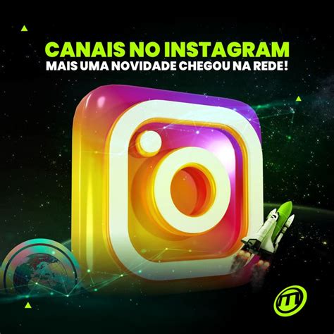 An Instagram Logo With The Words Canais No Instagramm Mais Um