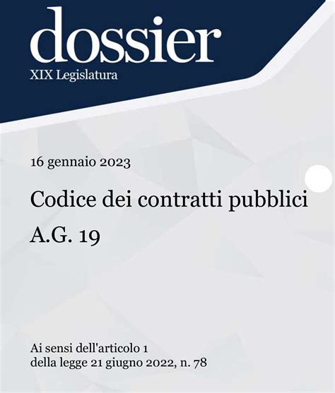 Dossier Di Lettura Del Nuovo Codice Dei Contratti Pubblici