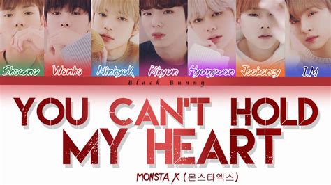 MONSTA X 몬스타엑스 You Can t Hold My Heart Color Coded Lyrics Eng