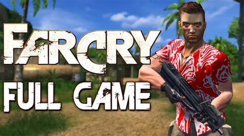 Far Cry Full Game Walkthrough Youtube