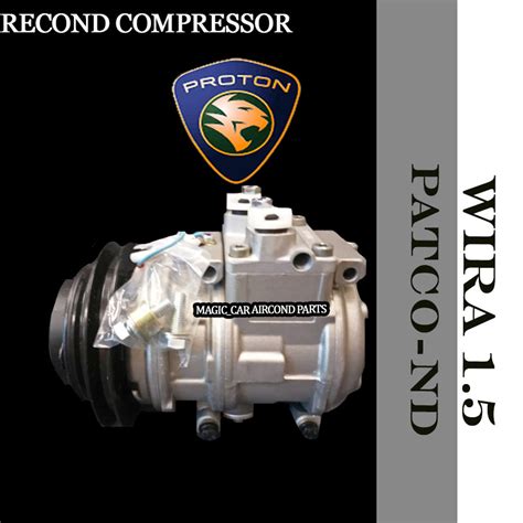 Proton Wira Cc Patco To Denso Pa C Recond Compressor Kompresor