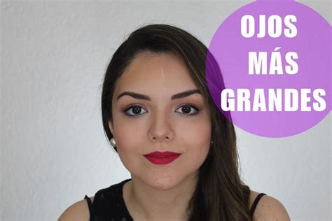 C Mo Hacer Que Tus Ojos Se Vean M S Grandes Tip Youtube