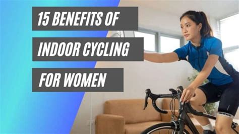 15 Crucial Benefits Of Indoor Cycling For Women • Bicycle 2 Work