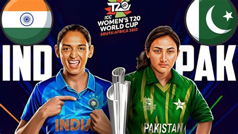 Ind W Vs Pak W T20 World Cup 2023 Nri Events