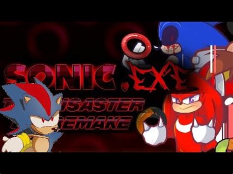 Jugando Por Primera Vez Sonic Exe The Disaster 2d Remake Pero Al Final