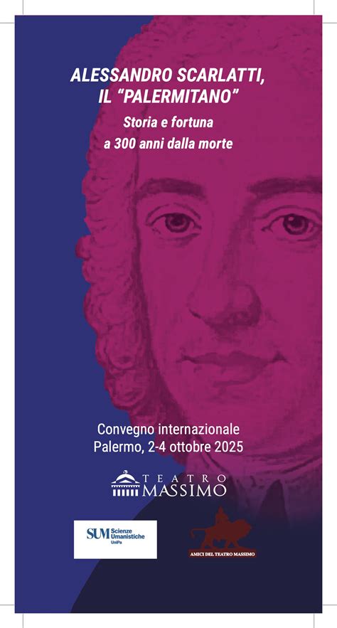 Convegno internazionale "Alessandro Scarlatti, il 'palermitano'. Storia