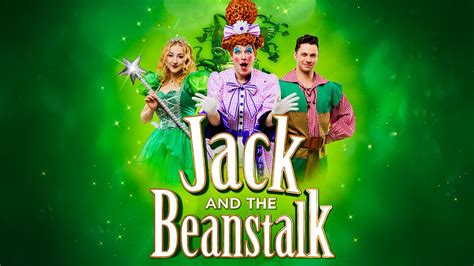 Jack and the Beanstalk - 2024/25 Pantomime - Blackburn Empire