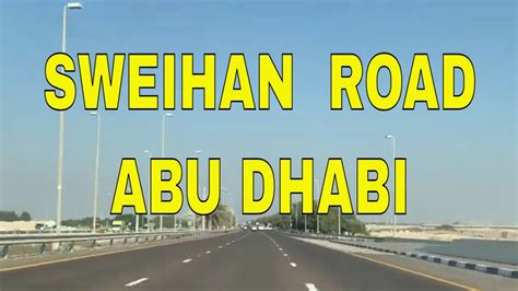 Sweihan Road Abu Dhabi YouTube