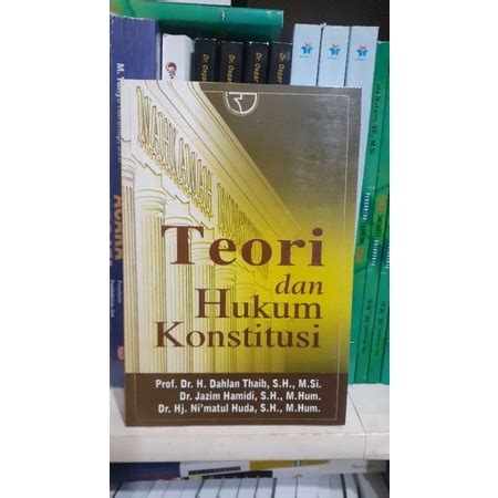 Jual Teori Dan Hukum Konstitusi Prof Dr Dahlan Thalib Shopee Indonesia