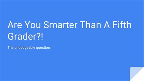 Iq Test Are You Smarter Than A Fifth Grader Youtube