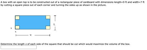 Solved A Box With An Open Top Is To Be Constructed Out Of A Chegg