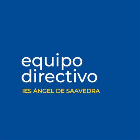 Equipo directivo IES Ángel de Saavedra