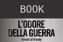 L Odore Della Guerra Book Fabio Bucciarelli