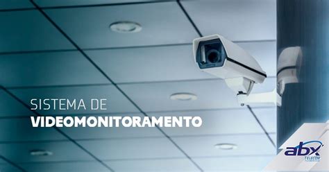 5 principais benefícios do sistema de videomonitoramento