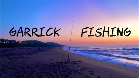 Garrick Fishing South Africa YouTube