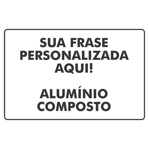 Placa Acm Aluminio Composto Branco Personalizada Sala Aviso Sua Escolha