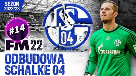 Fm Schalke Zimowe Okienko Transferowe Start Rundy