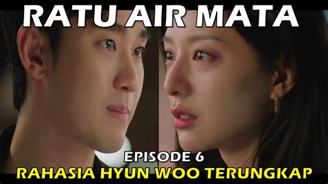 RAHASIA HYUN WOO TERUNGKAP QUEEN OF TEARS EP 6 ALUR CERITA FILM