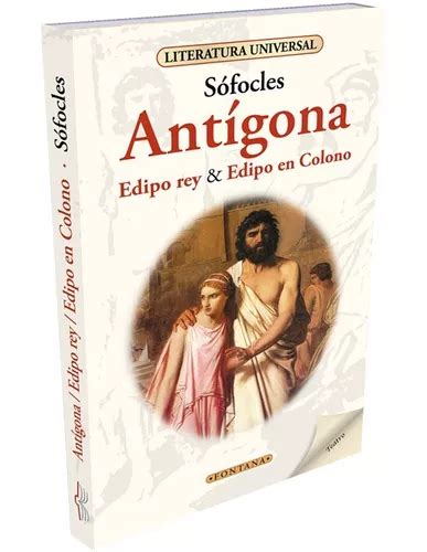 Libro Antígona Edipo Rey Edipo En Colono Sófocles MercadoLibre