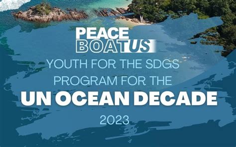 Peace Boat Us Launches New Youth For The Sdgs Scholarship Program For