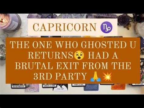 CAPRICORNJUNE 2023THE ONE WHO GHOSTED U RETURNS HAD A BRUTAL EXIT